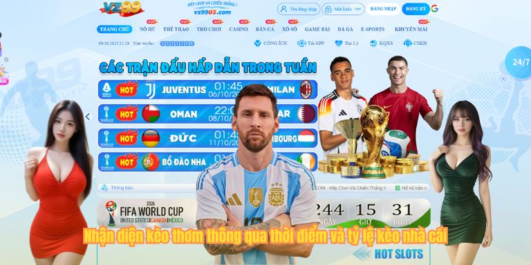 Nhận diện kèo thơm thông qua thời điểm và tỷ lệ kèo nhà cái