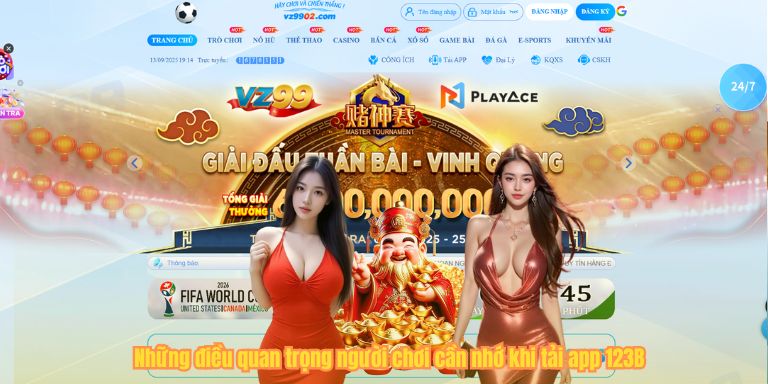 Những điều quan trọng người chơi cần nhớ khi tải app 123B