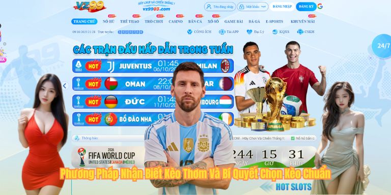 Phương Pháp Nhận Biết Kèo Thơm Và Bí Quyết Chọn Kèo Chuẩn