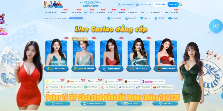 Poker Là Gì? Cách Chơi Đánh Bài Poker Online Tại 123B